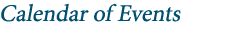 Calendar of Events
